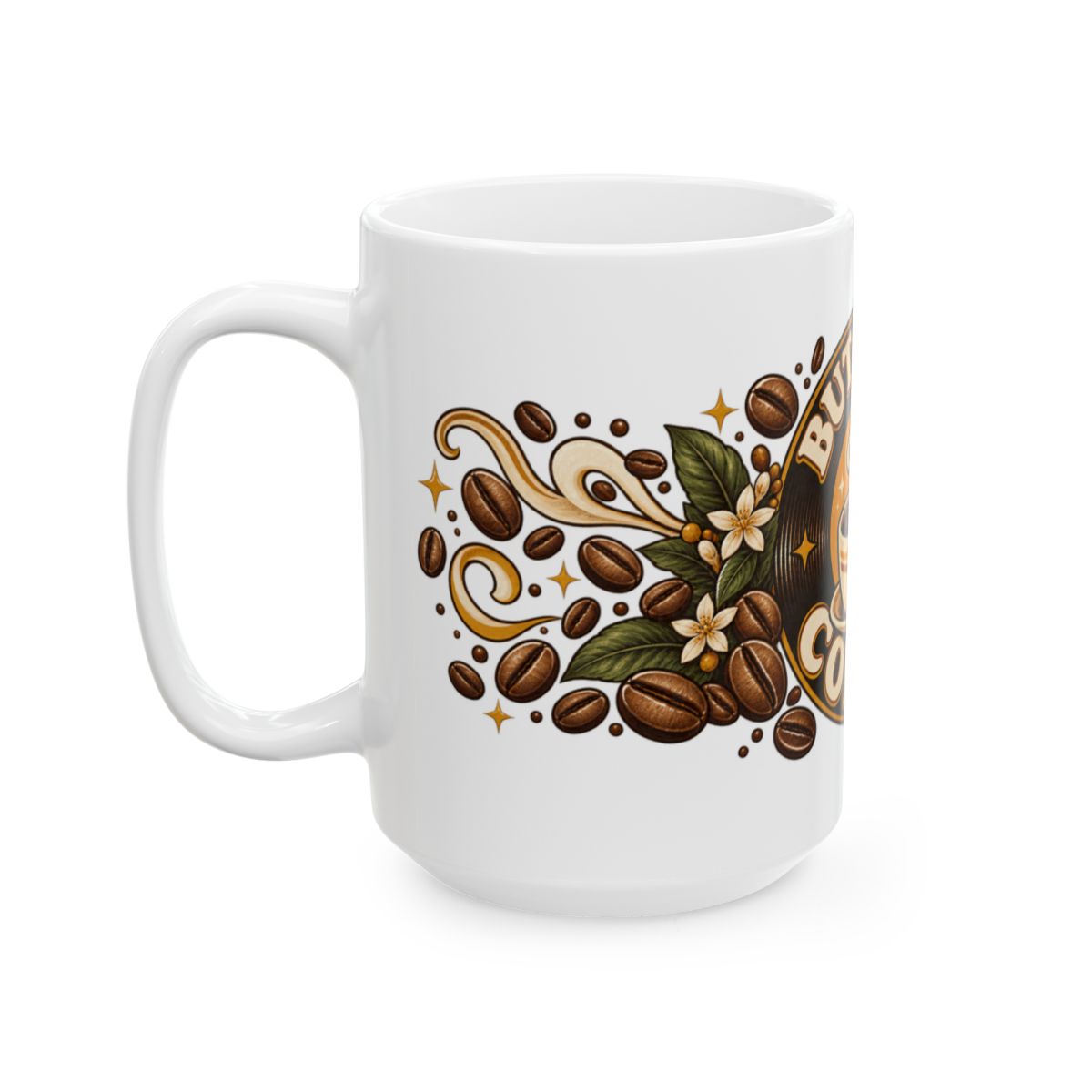 But First Coffee Mug | Ceramic Coffee Cup, Coffee Beans Design