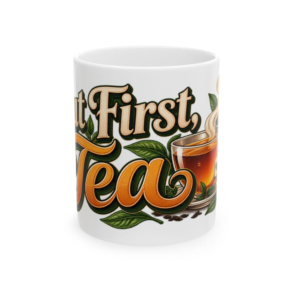 But First Tea Mug | Tea Cup Illustration, Floral Tea Leaves Design