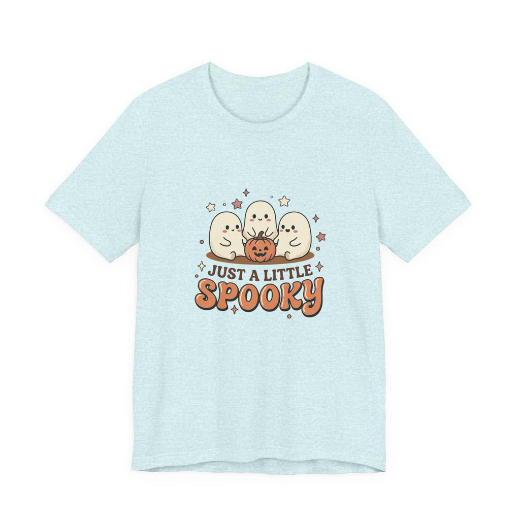 Just a Little Spooky T-Shirt | Cute Ghosts Pumpkin Halloween
