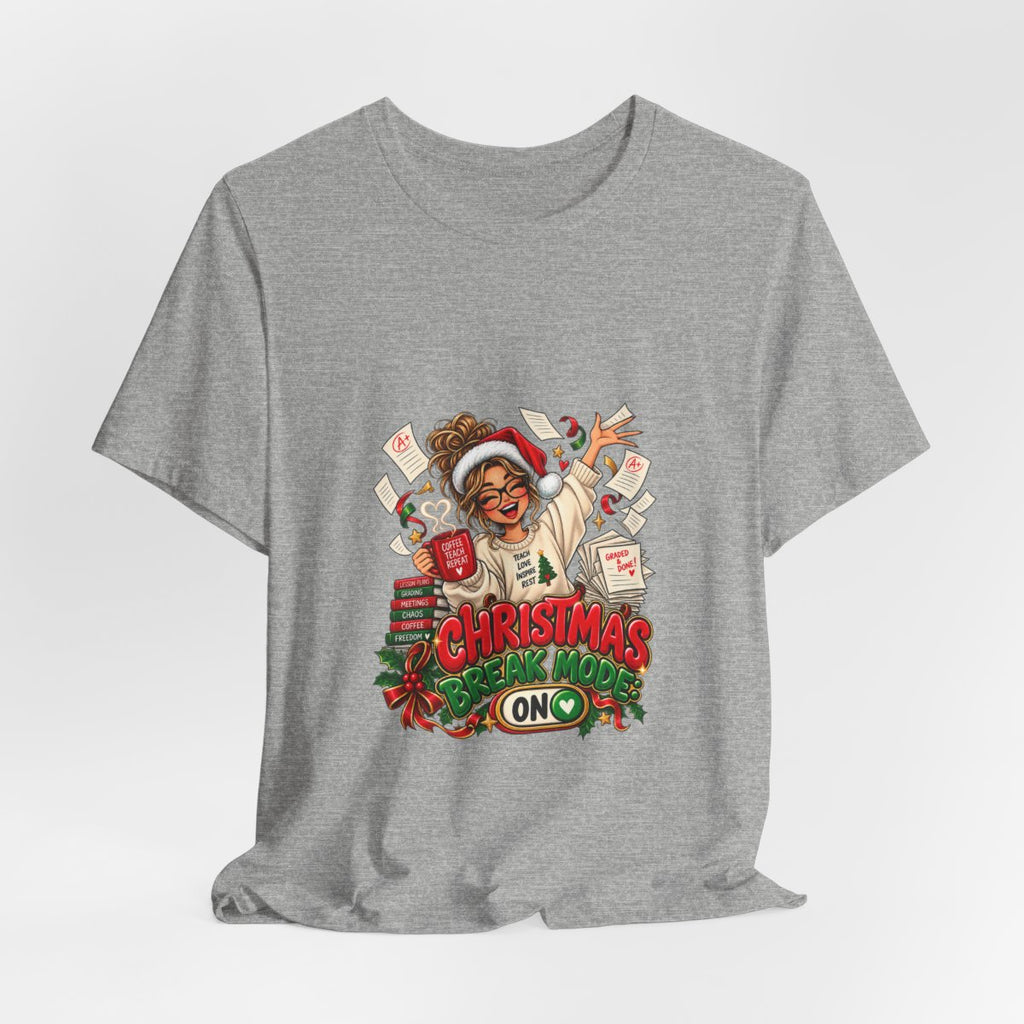 Christmas Break Mode On Teacher T-Shirt | Funny Teacher Holiday Break Coffee Graphic Tee, Educator Christmas Gift
