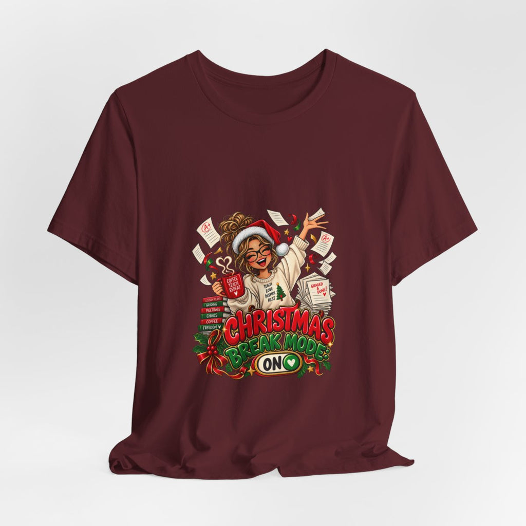 Christmas Break Mode On Teacher T-Shirt | Funny Teacher Holiday Break Coffee Graphic Tee, Educator Christmas Gift
