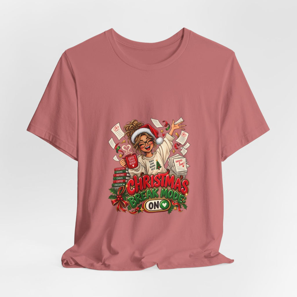 Christmas Break Mode On Teacher T-Shirt | Funny Teacher Holiday Break Coffee Graphic Tee, Educator Christmas Gift