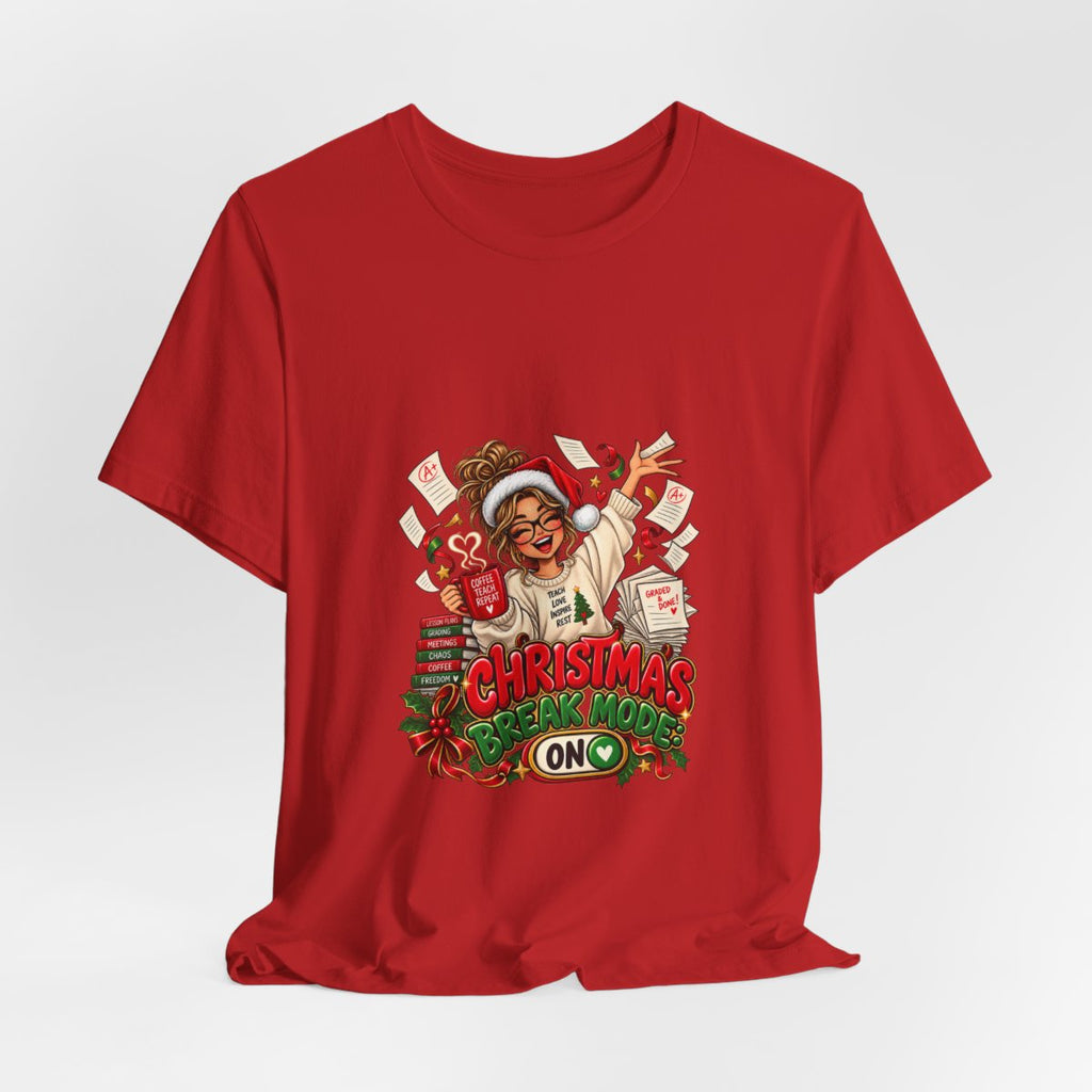 Christmas Break Mode On Teacher T-Shirt | Funny Teacher Holiday Break Coffee Graphic Tee, Educator Christmas Gift