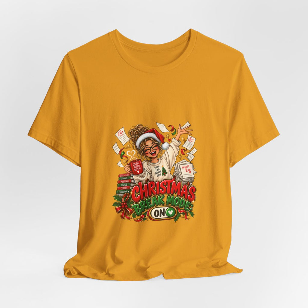 Christmas Break Mode On Teacher T-Shirt | Funny Teacher Holiday Break Coffee Graphic Tee, Educator Christmas Gift