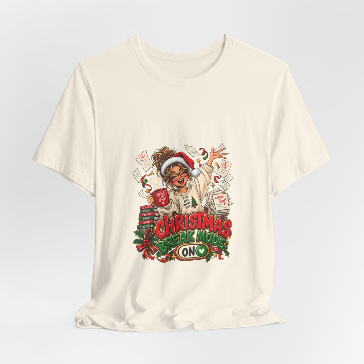 Christmas Break Mode On Teacher T-Shirt | Funny Teacher Holiday Break Coffee Graphic Tee, Educator Christmas Gift