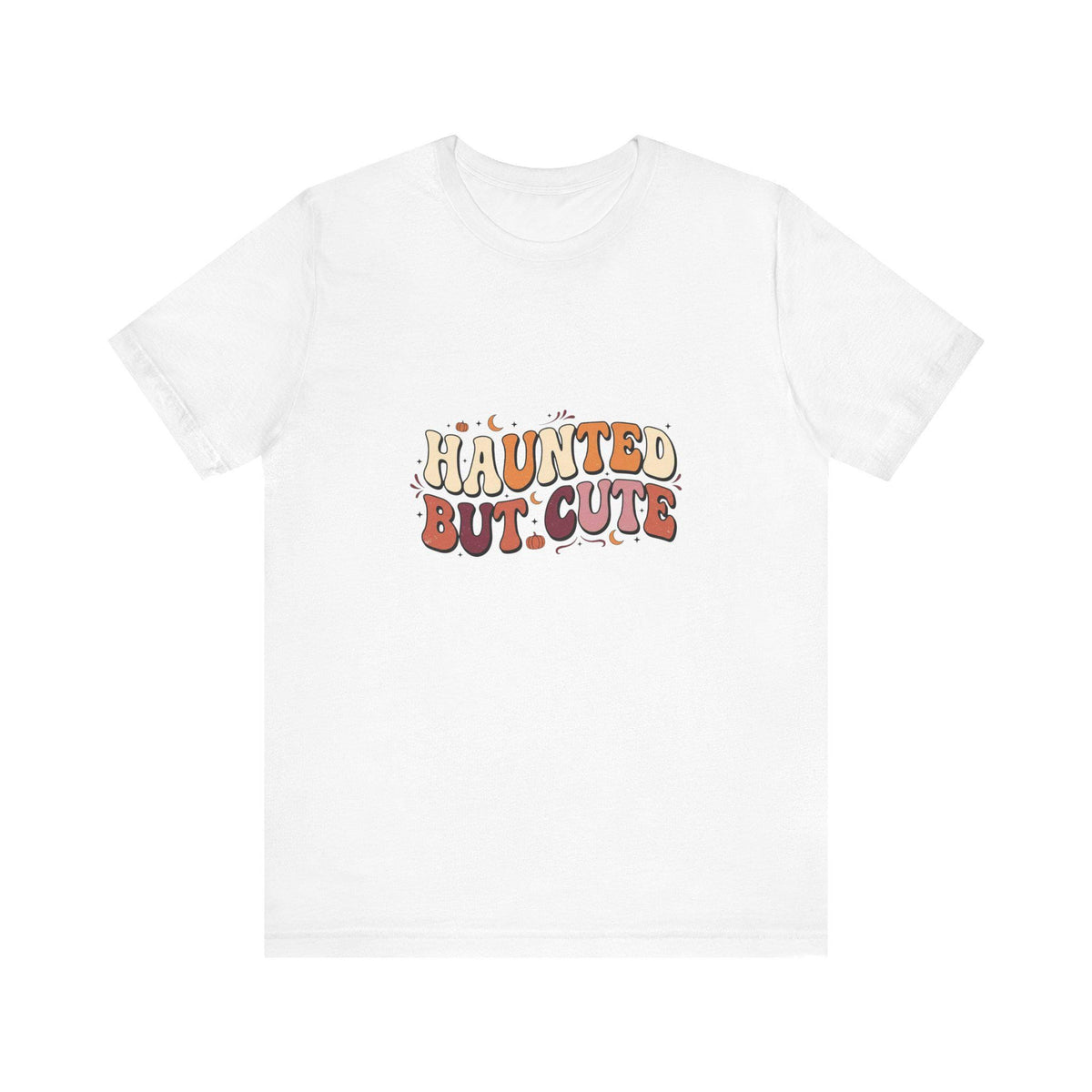 Haunted But Cute T-Shirt | Halloween Ghost Typography