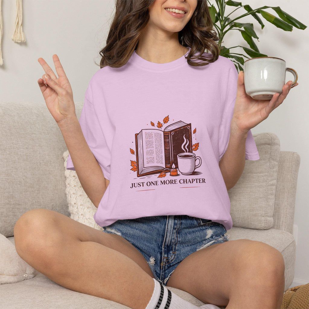 Just One More Chapter T-Shirt | Book Lover Tee, Coffee & Books Design