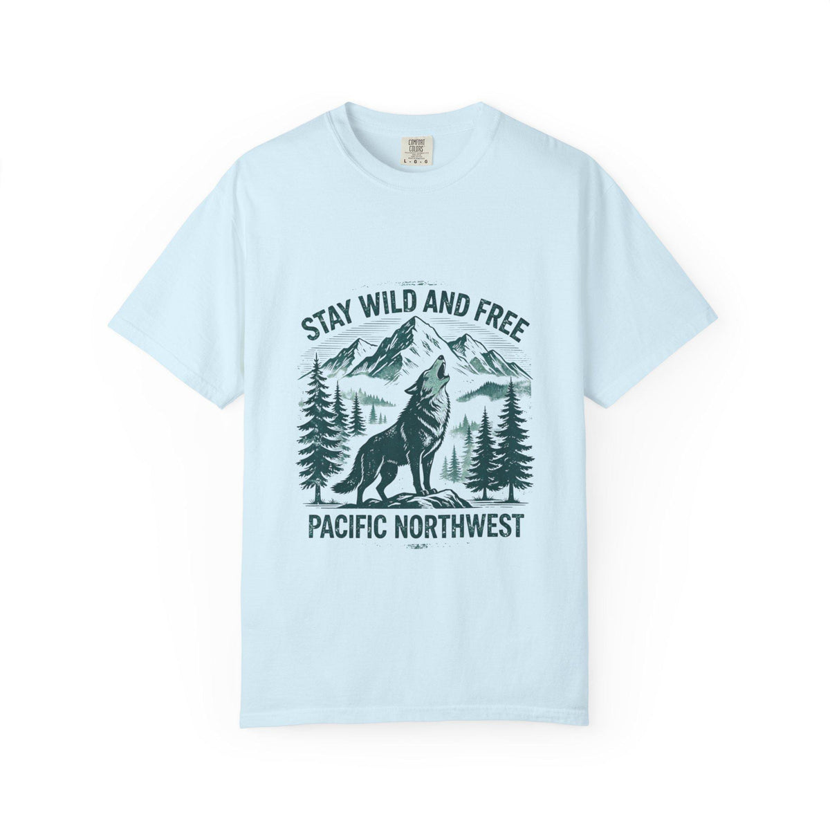 Stay Wild and Free Wolf Pacific Northwest T-Shirt | Mountain Camping Tee | Nature Lover Gift | Hiking Adventure Shirt | Wildlife Outdoor