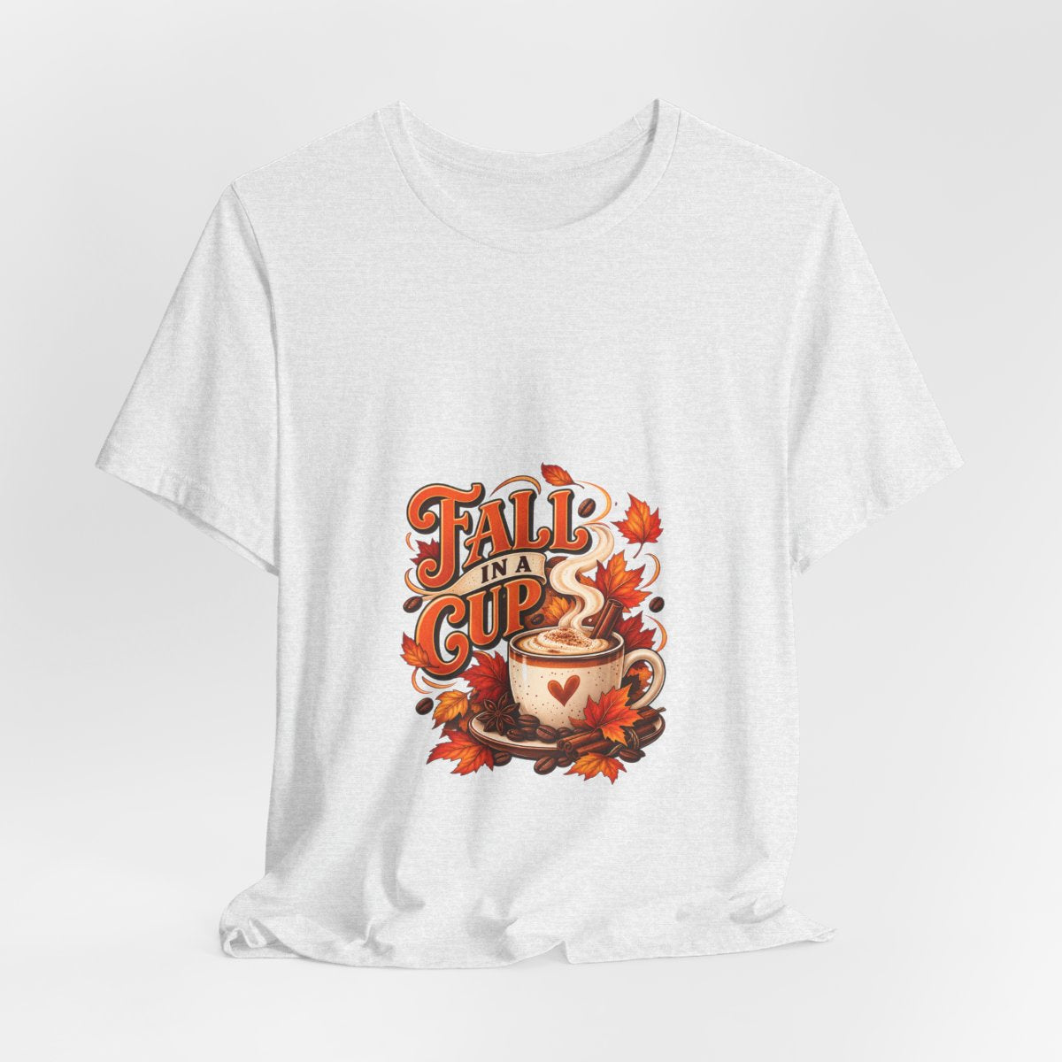 Fall in a Cup Tee | Autumn Coffee Cup, Leaves, Cozy Fall Design
