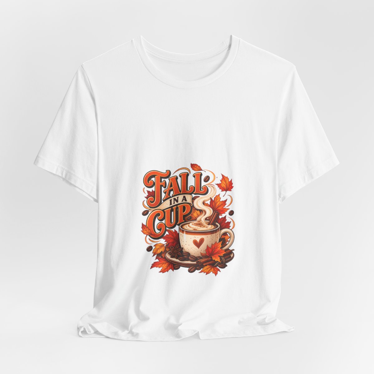 Fall in a Cup Tee | Autumn Coffee Cup, Leaves, Cozy Fall Design