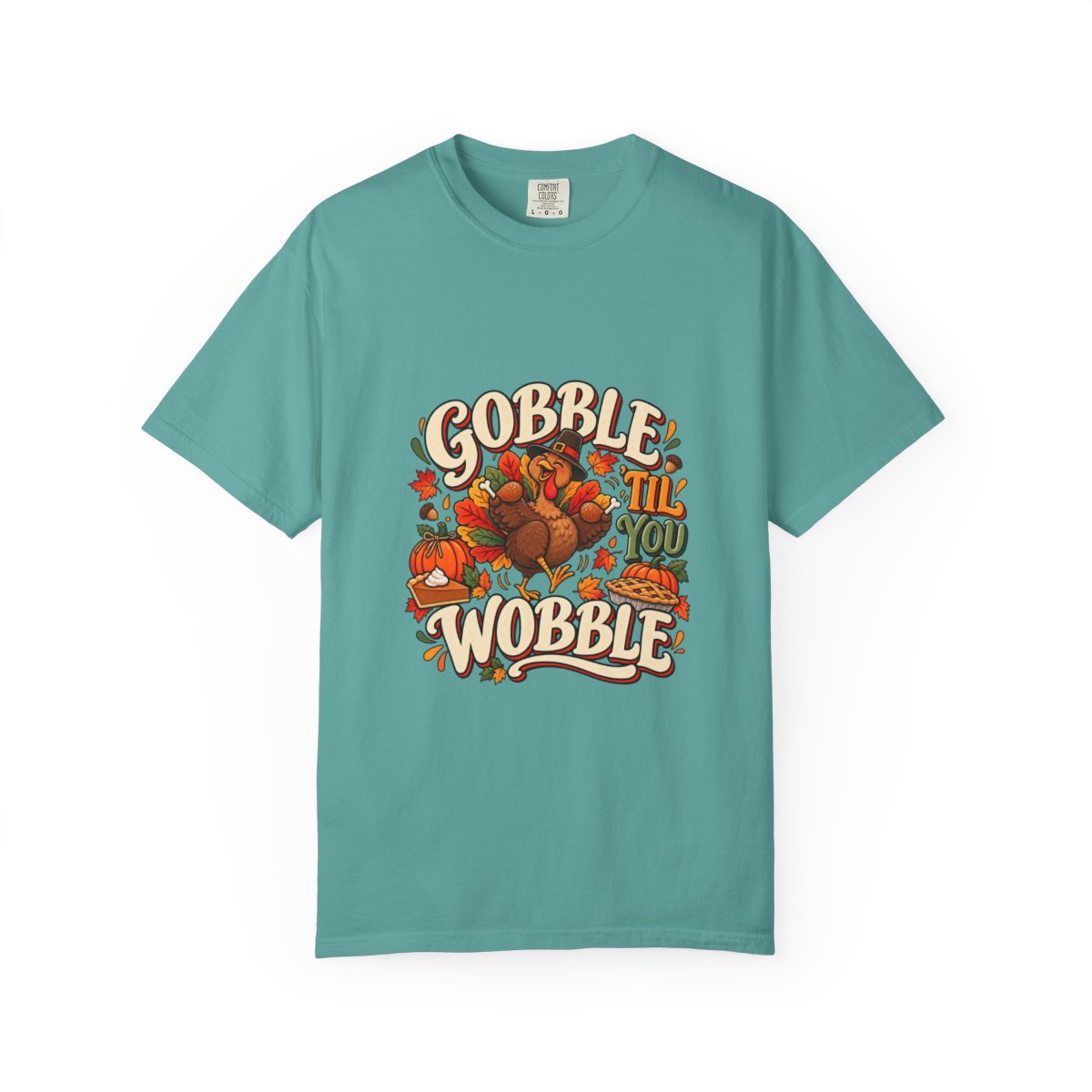 Gobble 'Til You Wobble Thanksgiving Turkey T-shirt | Autumn Pumpkins