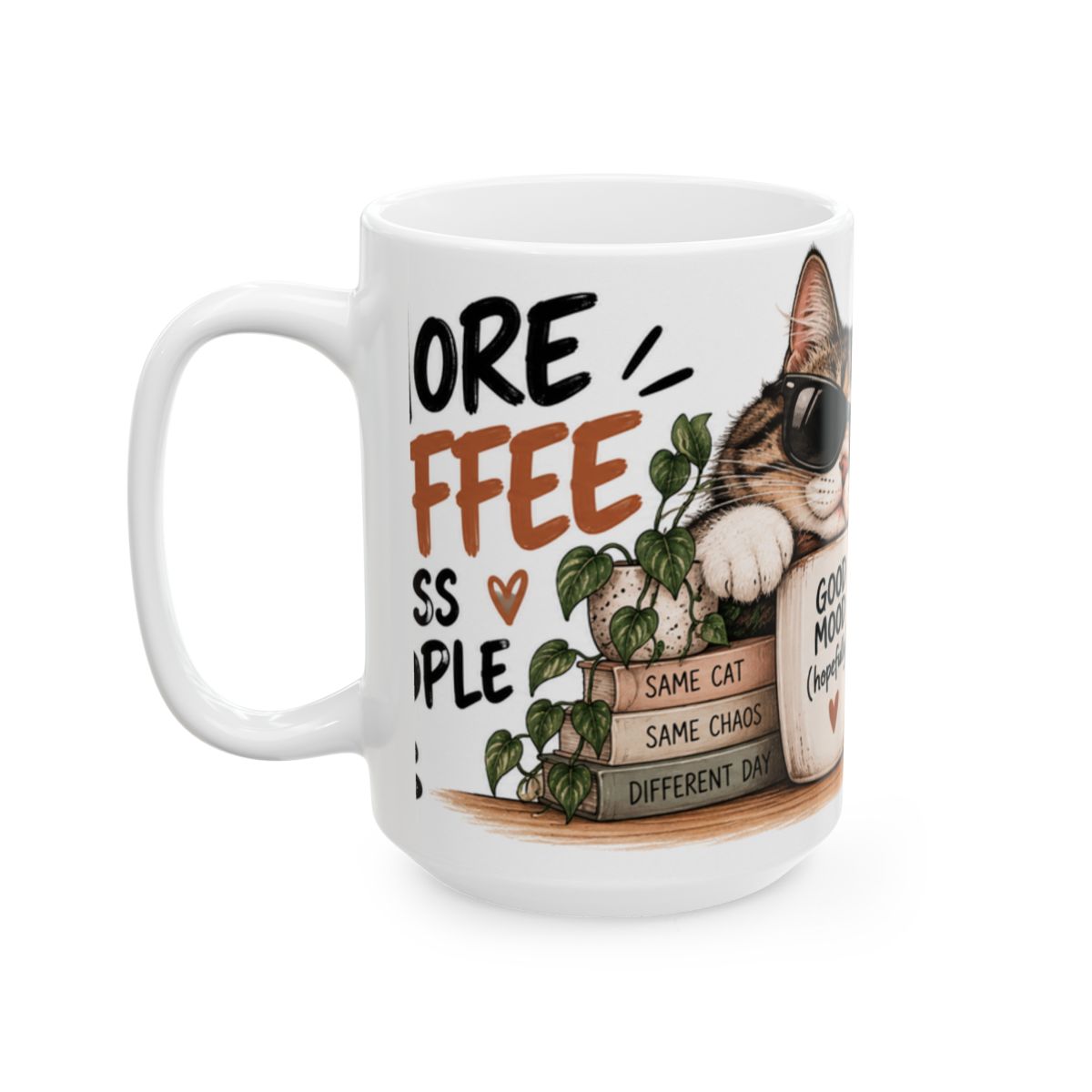 Good Mood (hopefully) Cat Mug | Ceramic Coffee Tea Cup