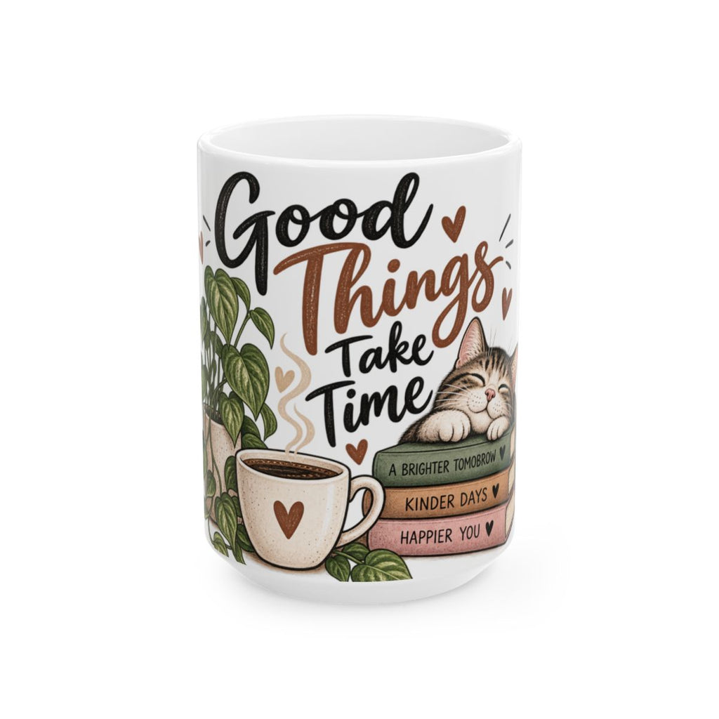 Good Things Take Time ceramic mug | cat, coffee, stack of books, motivational