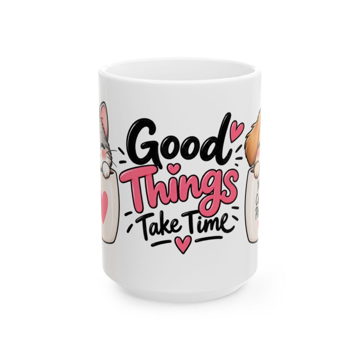 Good Things Take Time Mug | Cute Kawaii Puppies and Hearts Ceramic Mug