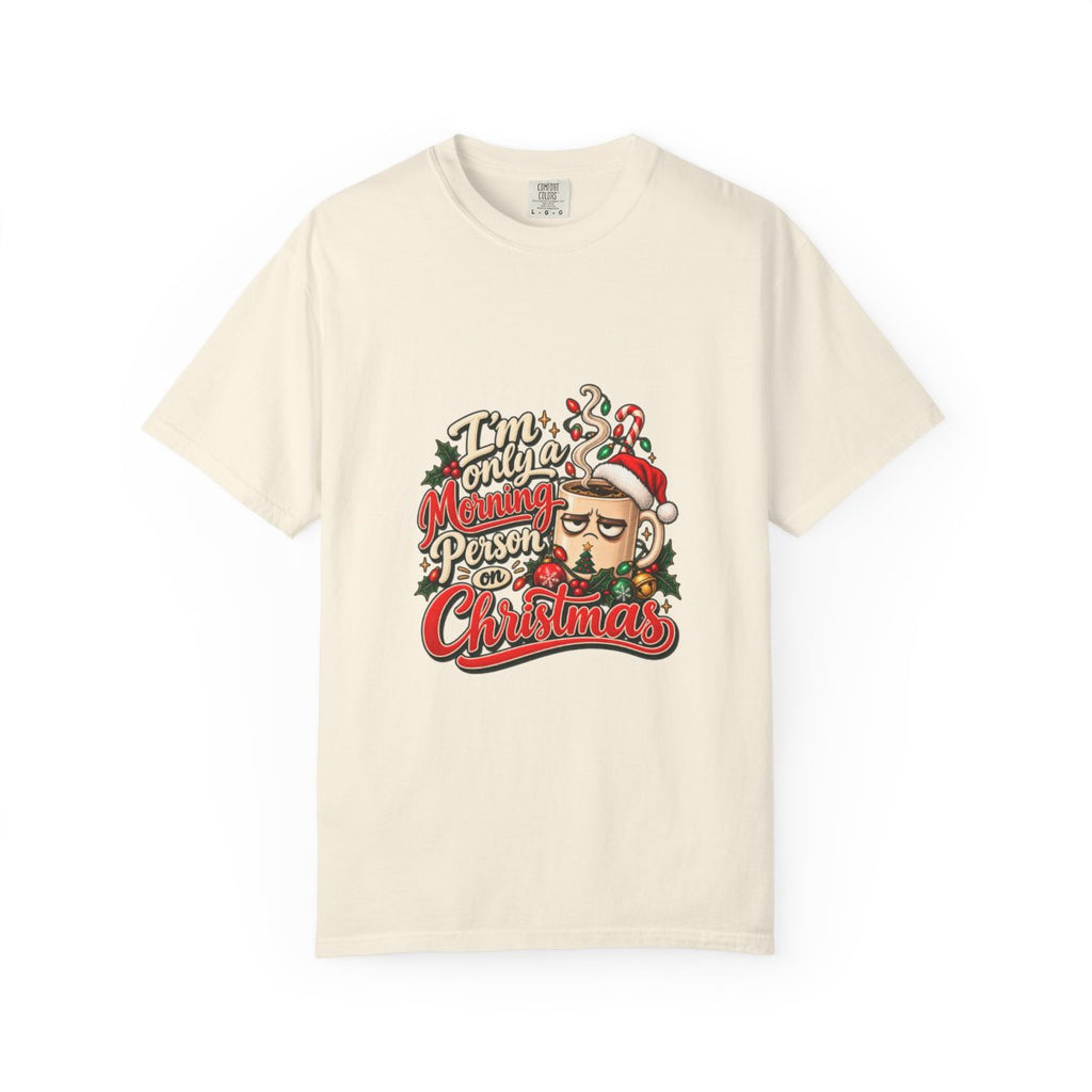 Grumpy Santa Beard Illustration T-Shirt | 'I'm Only A Morning Person On Christmas'