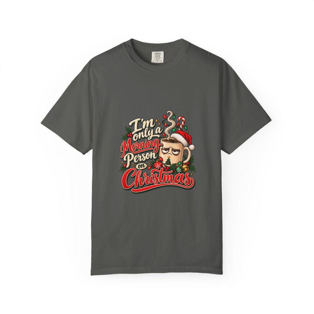Grumpy Santa Beard Illustration T-Shirt | 'I'm Only A Morning Person On Christmas'