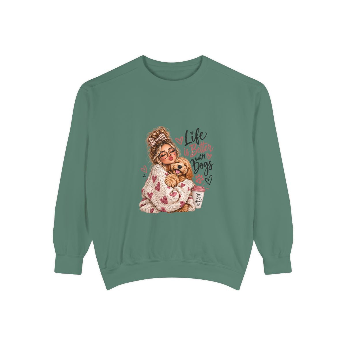 Life Is Better With Dogs sweatshirt | Woman Hugging Dog Graphic, Cozy Puppy Design