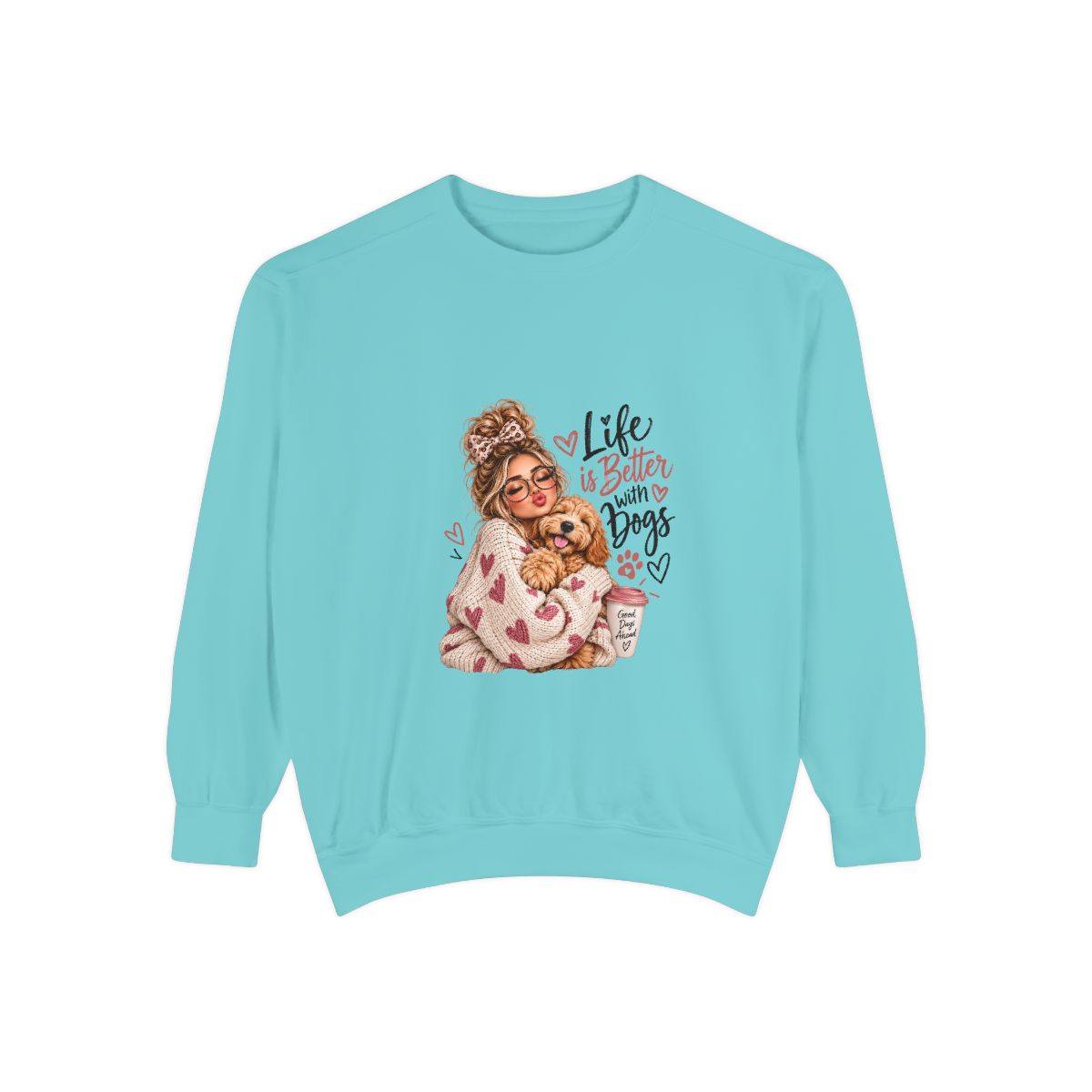 Life Is Better With Dogs sweatshirt | Woman Hugging Dog Graphic, Cozy Puppy Design