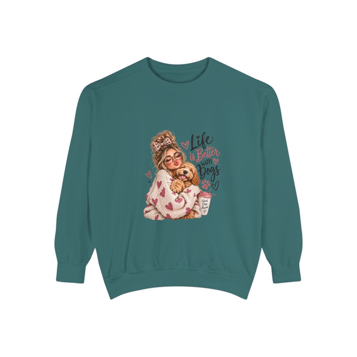 Life Is Better With Dogs sweatshirt | Woman Hugging Dog Graphic, Cozy Puppy Design