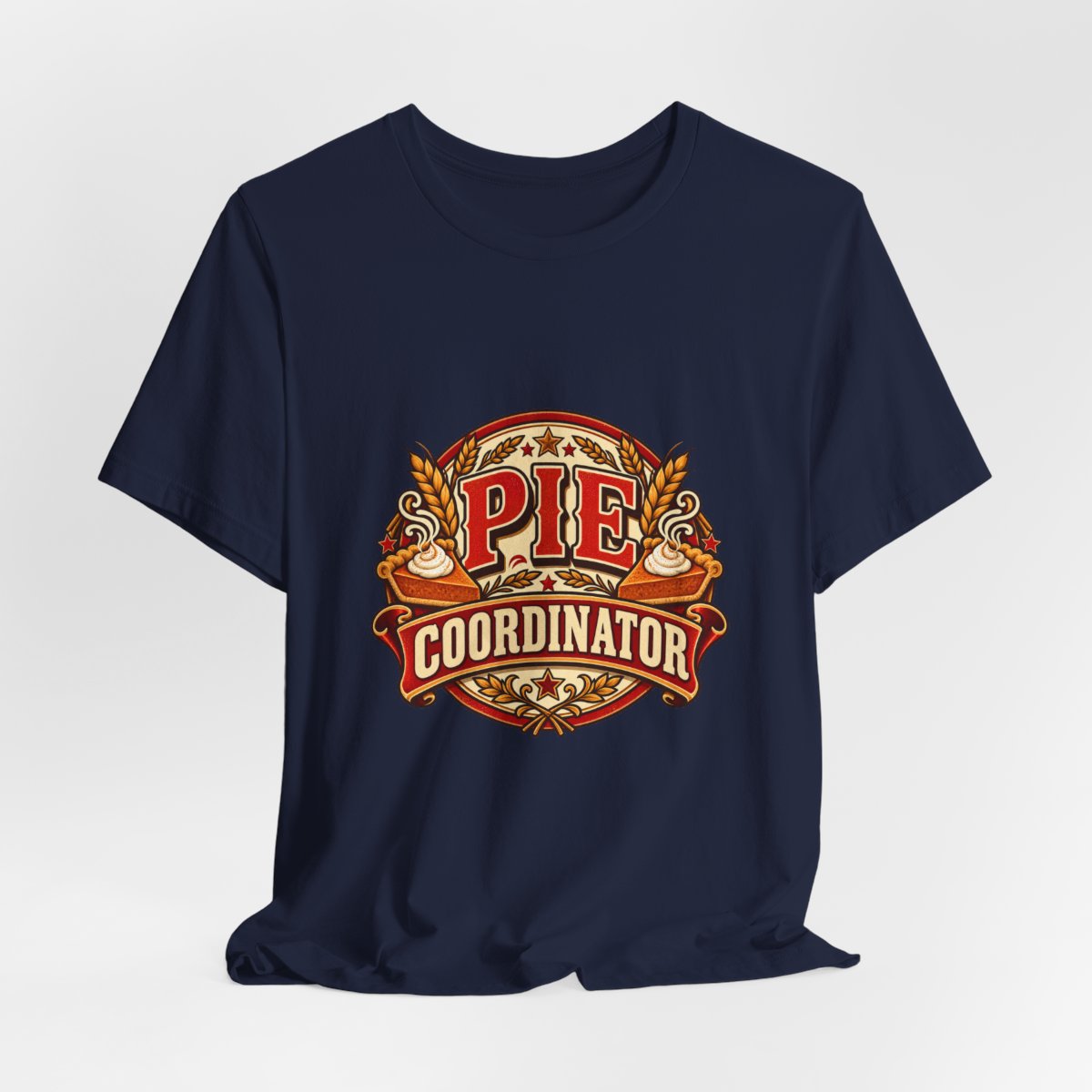Pie Coordinator T-Shirt | Thanksgiving Pie Baker Kitchen Tee