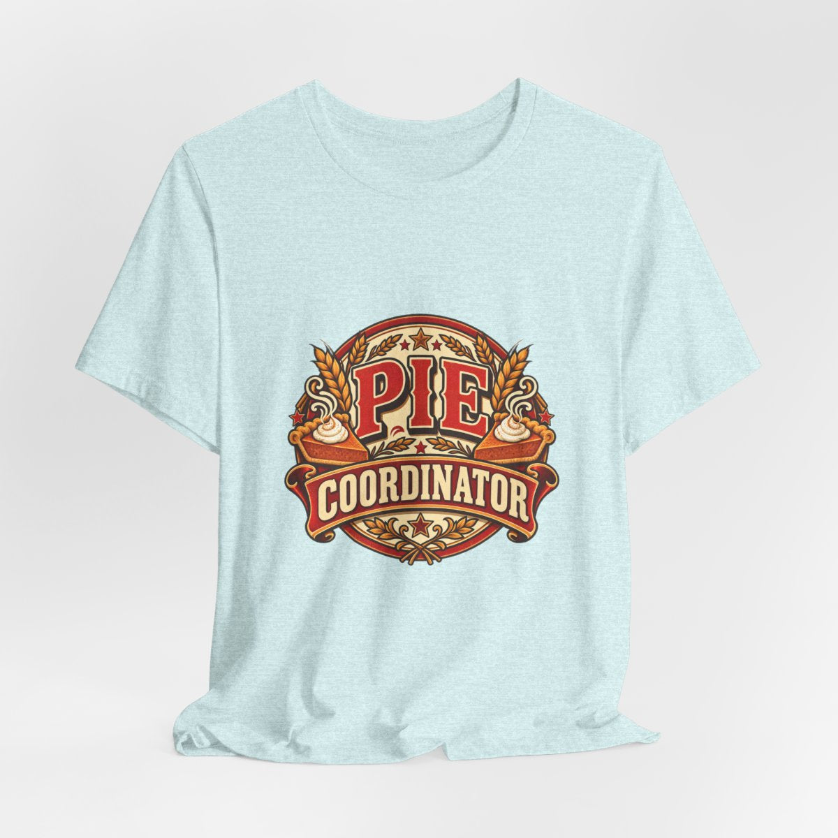 Pie Coordinator T-Shirt | Thanksgiving Pie Baker Kitchen Tee
