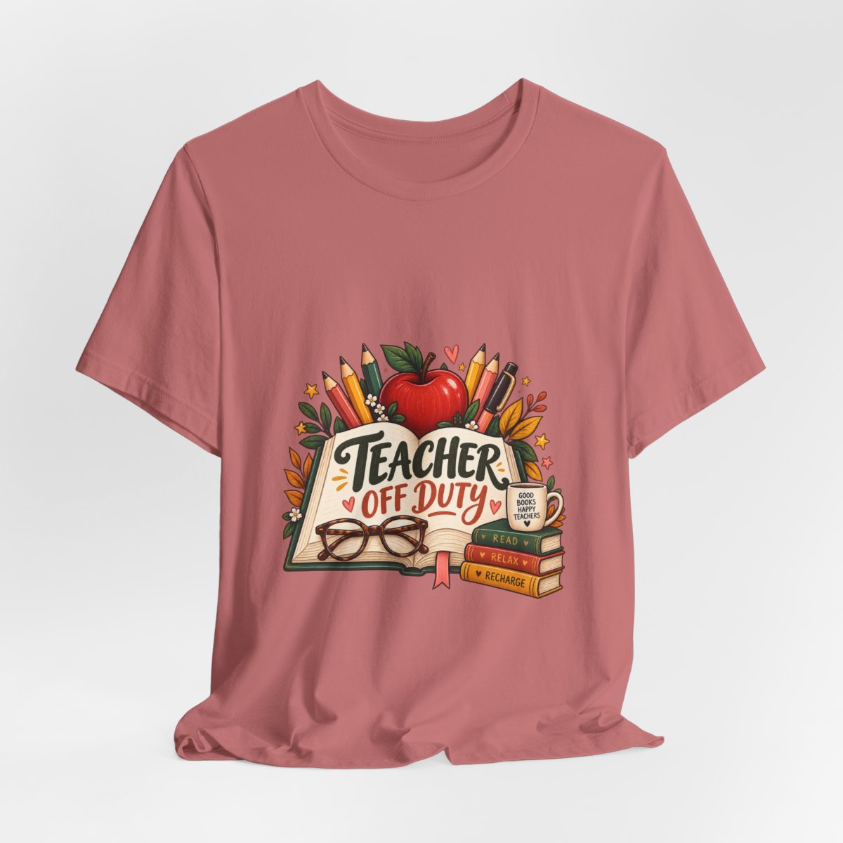 Teacher Off Duty tee | Teacher shirt, apples, books, pencils design
