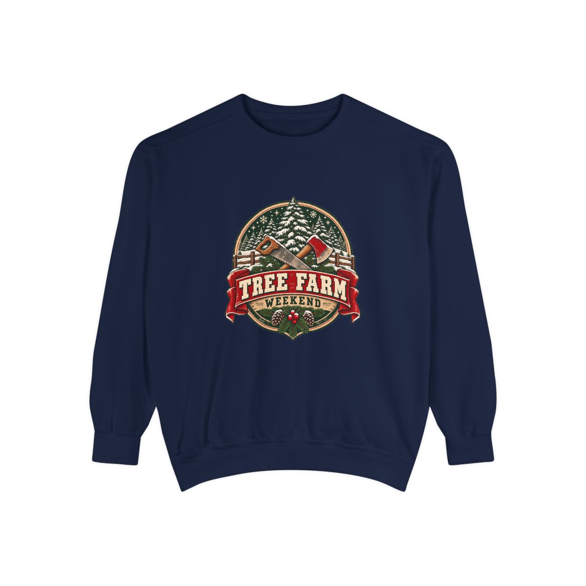 Tree Farm Weekend Sweatshirt | Vintage Christmas Pines, Axes, Snow